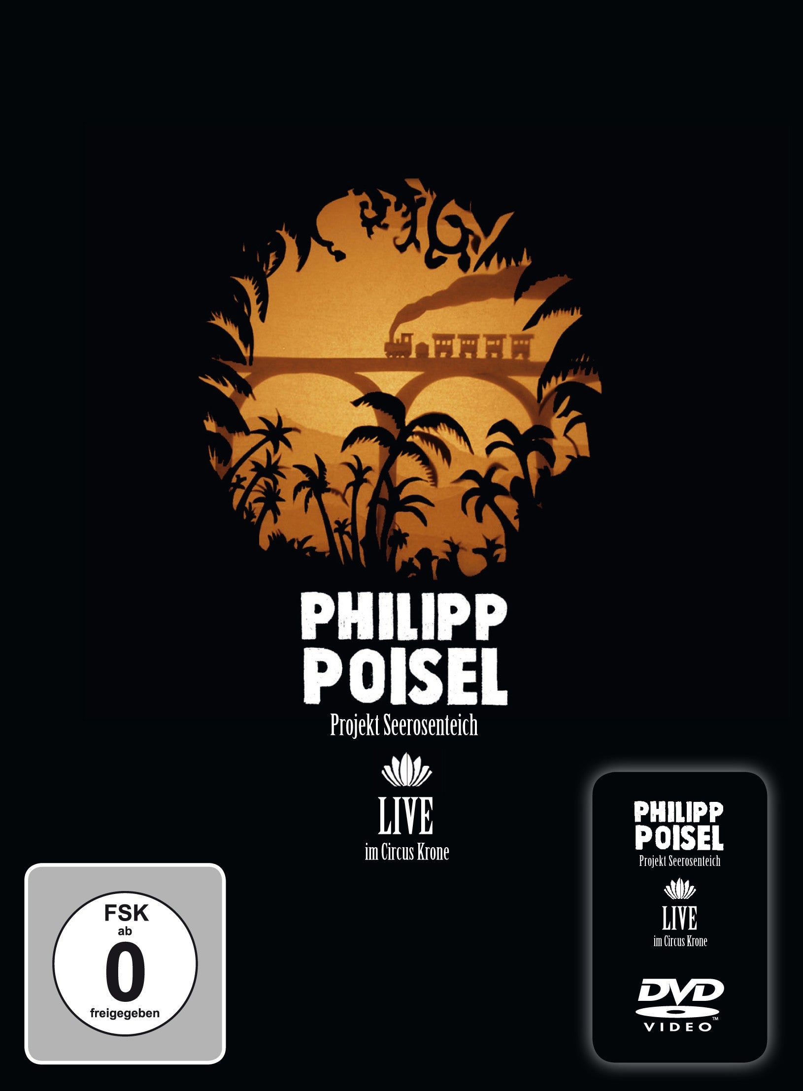 PHILIPP POISEL - Project Water Lily Pond - Live at Circus Krone - DVD