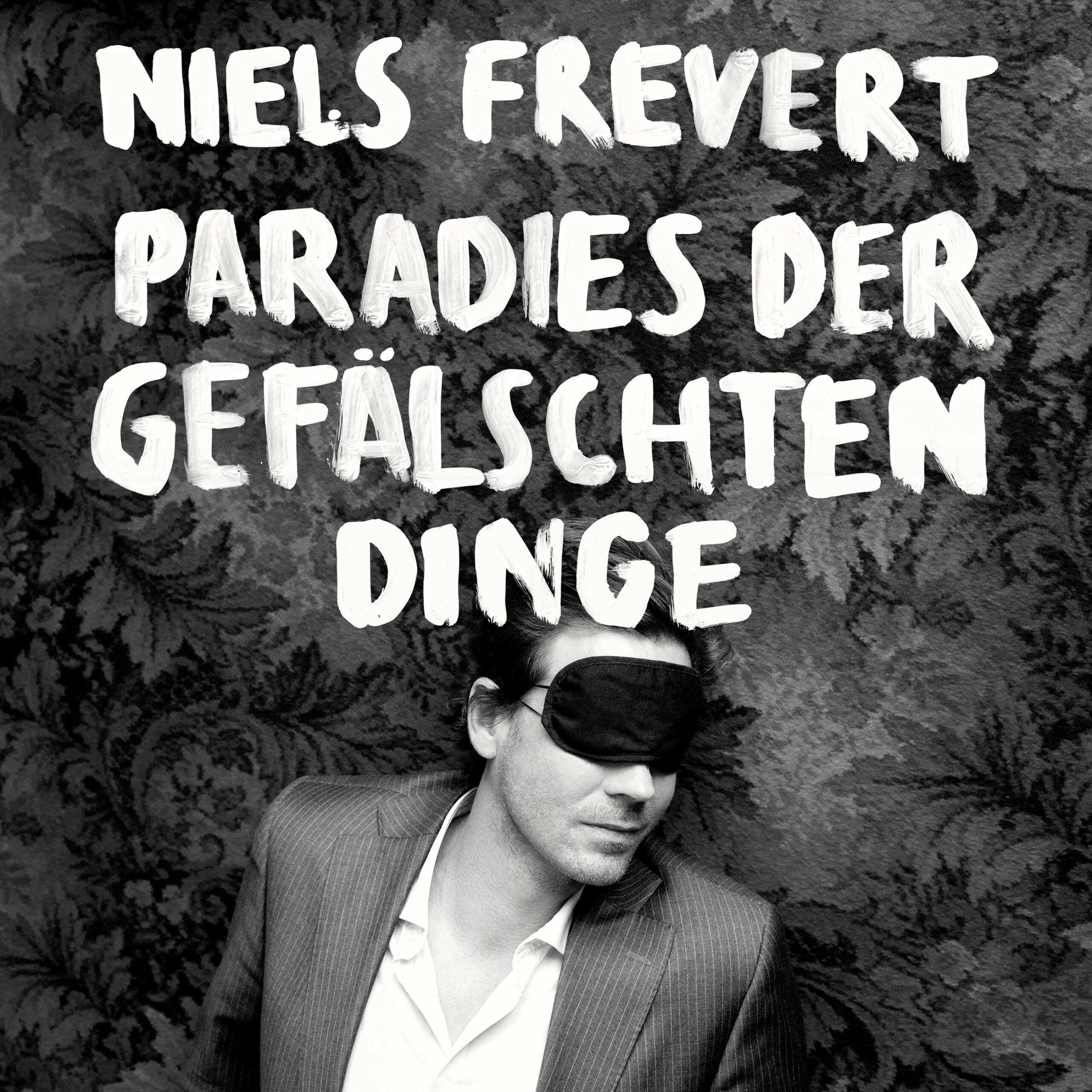 Niels Frevert - Paradies der gefälschten Dinge - CD