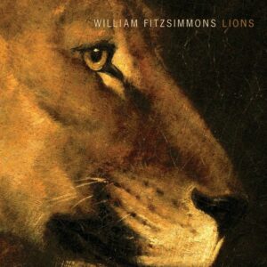 William Fitzsimmons - Lions - Vinyl